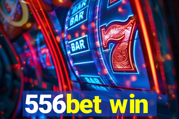 556bet win